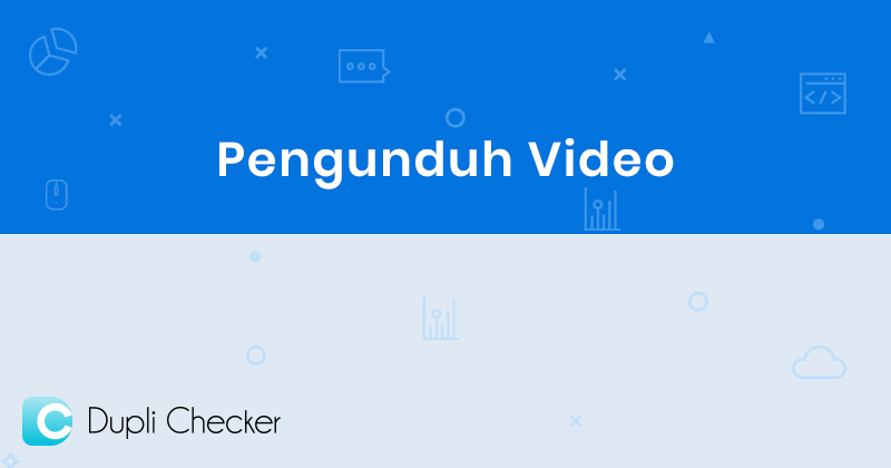 Pengunduh Video - Unduh Video Online Gratis